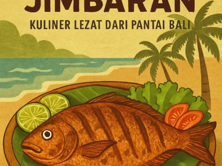 Cicipi Ikan Bakar Jimbaran: Kuliner Lezat dari Pantai Bali